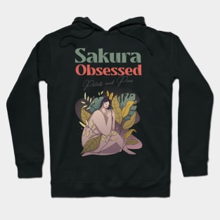 Sakura Obsessed: Petals and Puns Japanese Gardening Hoodie